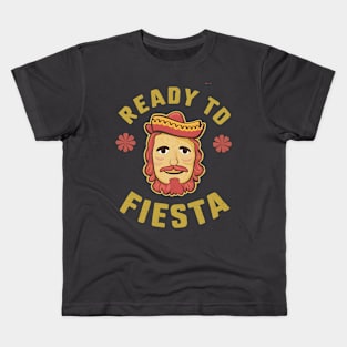 Ready to Fiesta Kids T-Shirt